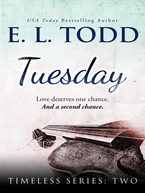 Title details for Tuesday by E. L. Todd - Available